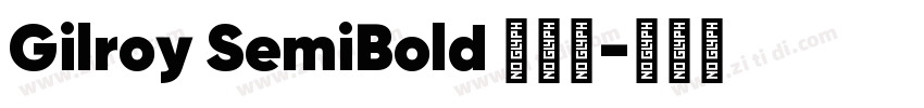 Gilroy SemiBold 半粗体字体转换